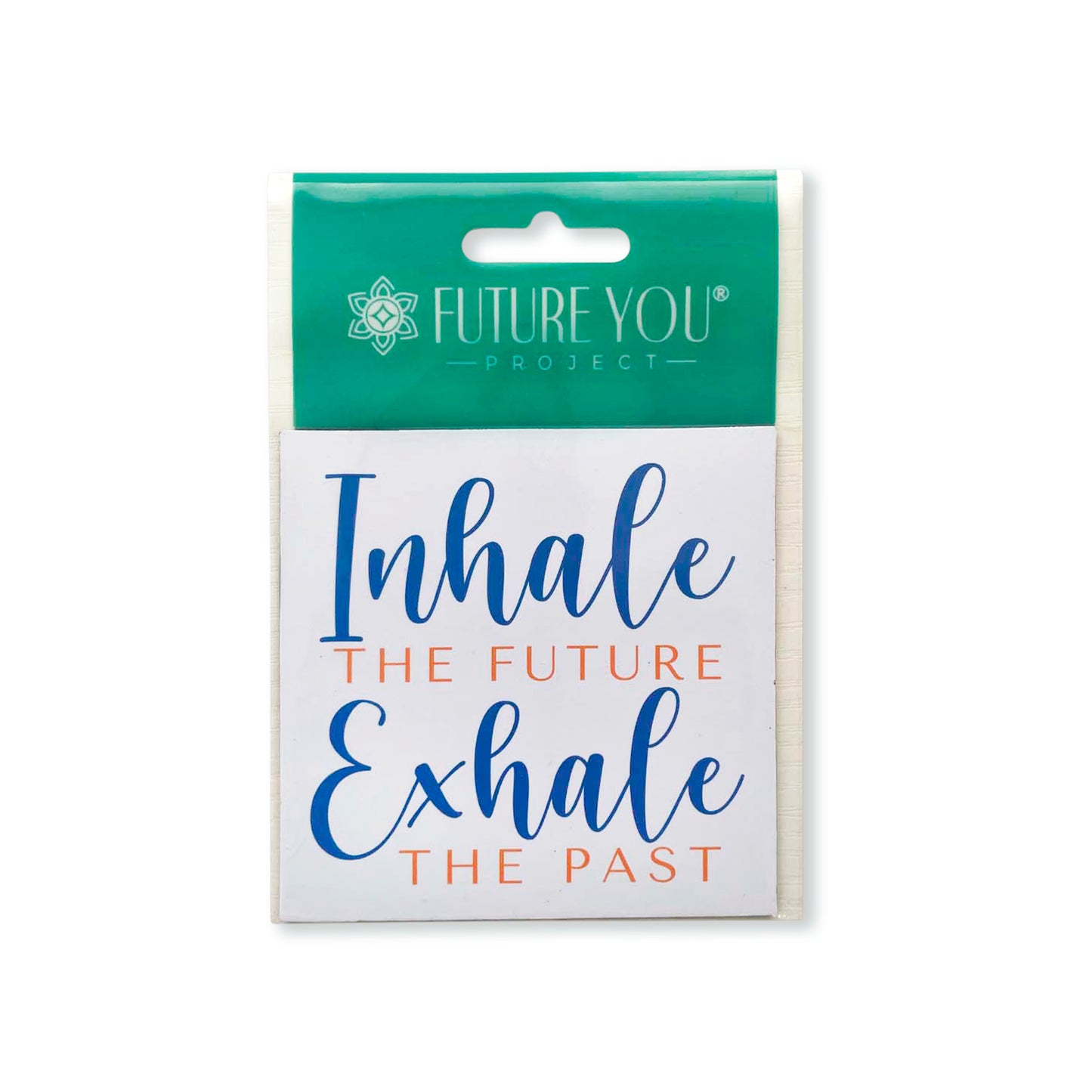 Inhale & Exhale