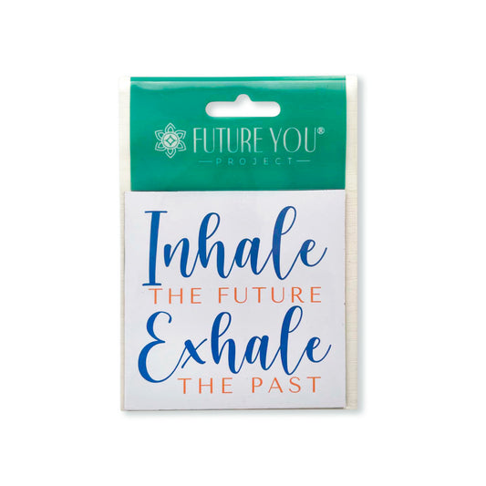 Inhale & Exhale