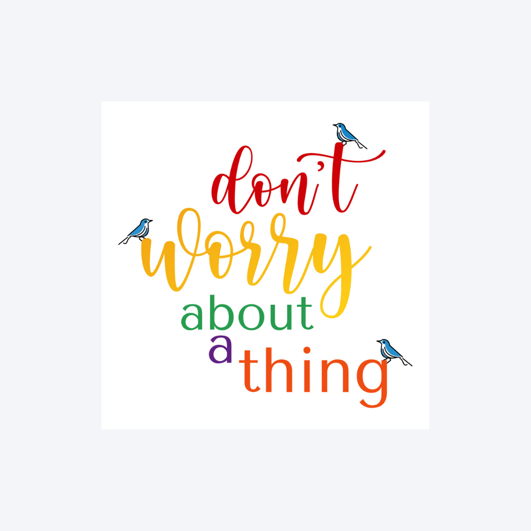 Don't Worry