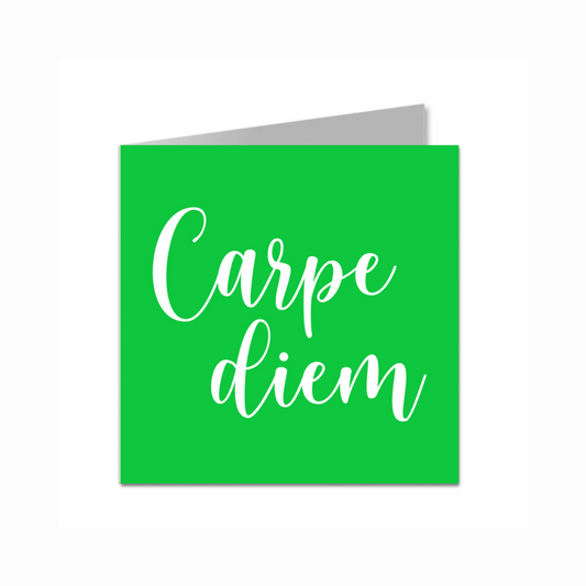 Carpe Diem