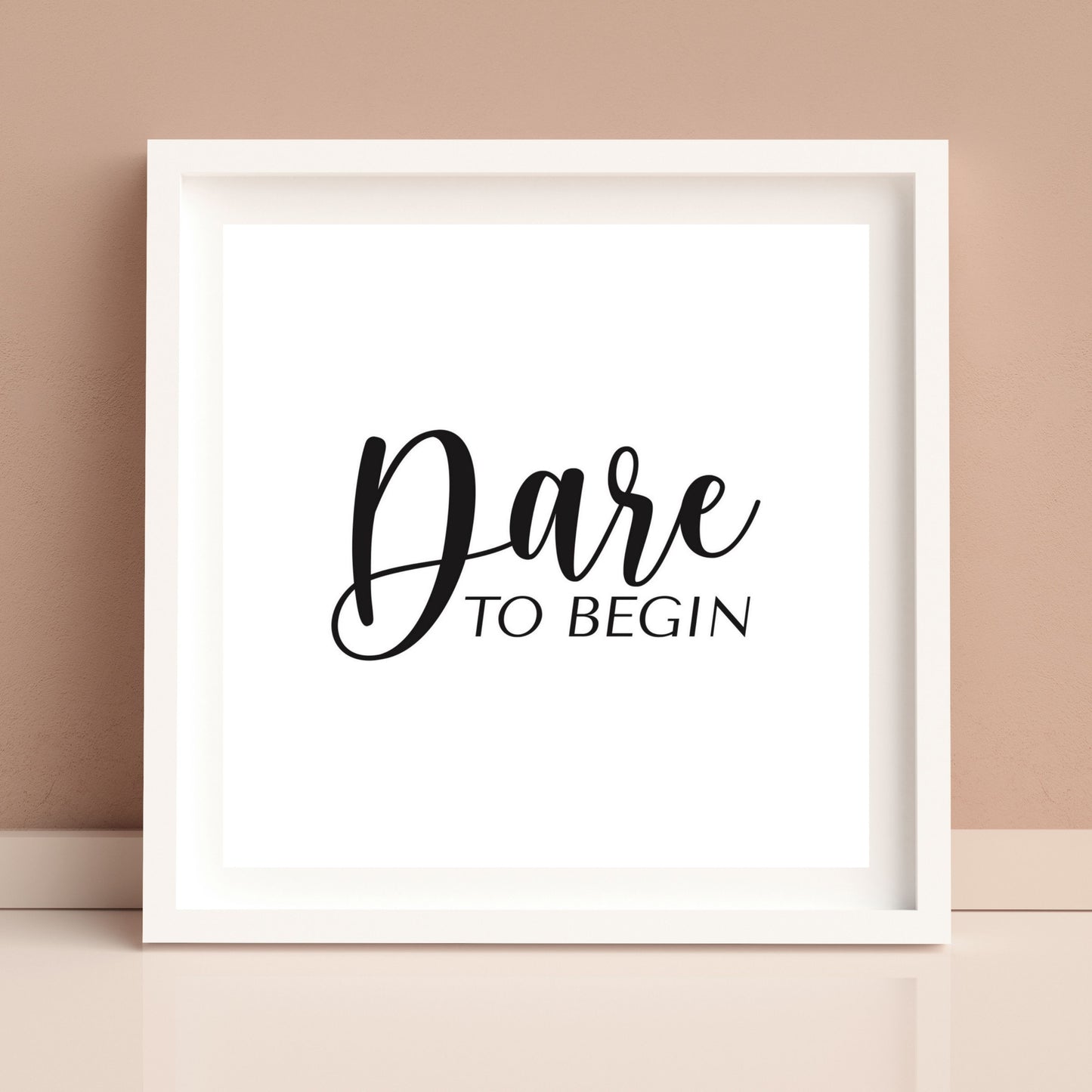 Dare to Begin