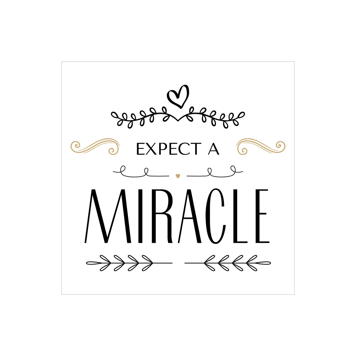Expect a Miracle Letter