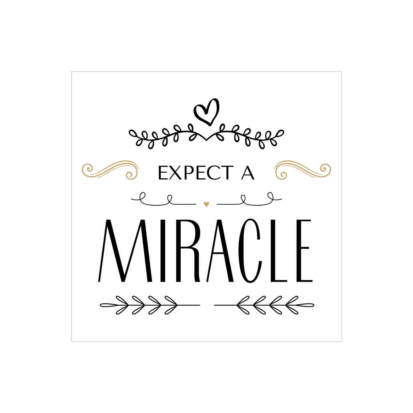 Expect a Miracle