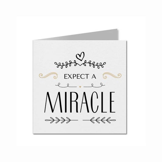 Expect a Miracle