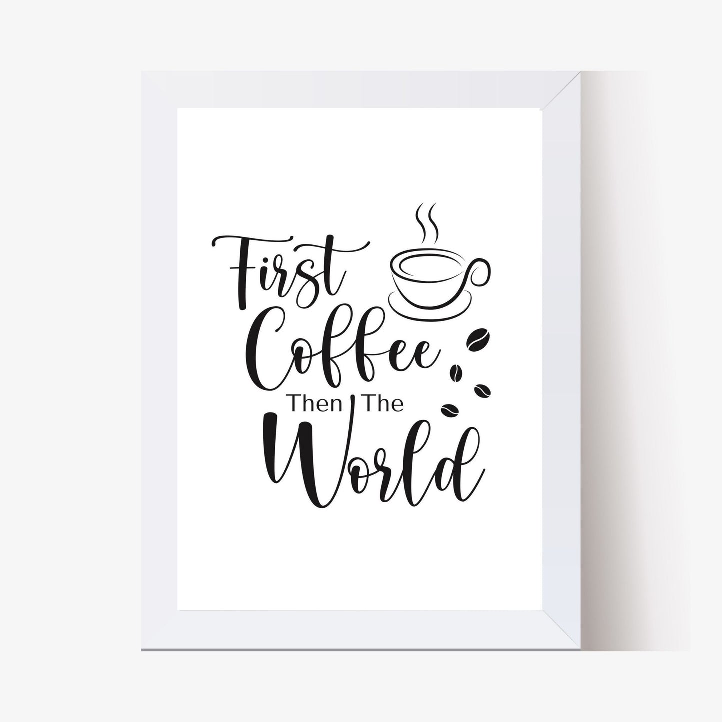 But First, Coffee