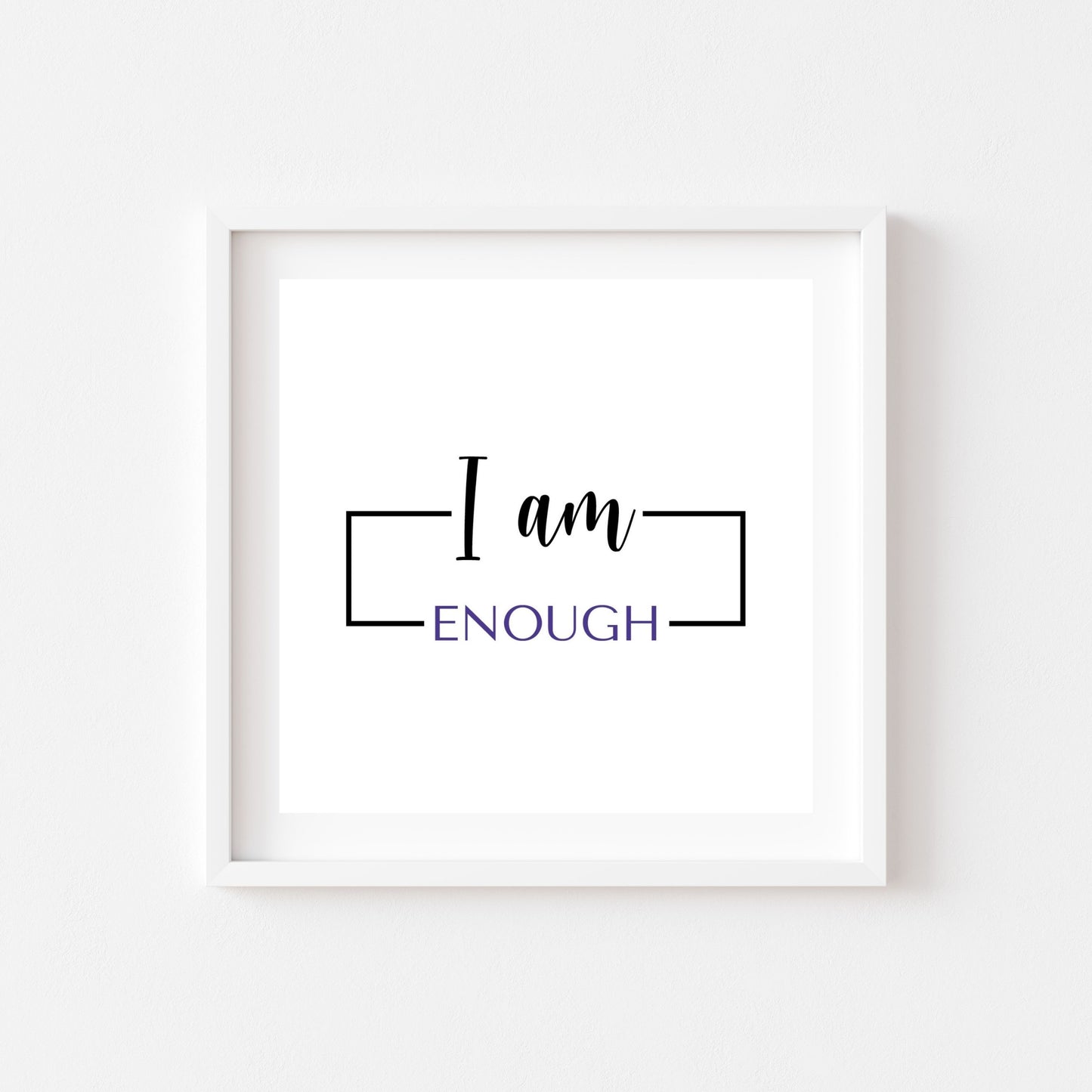 I am Enough