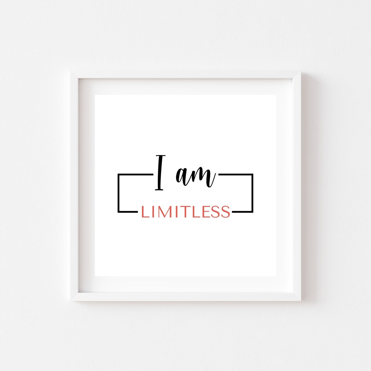 I am Limitless (Printable Art)