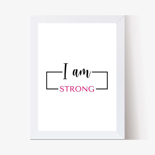 I am Strong