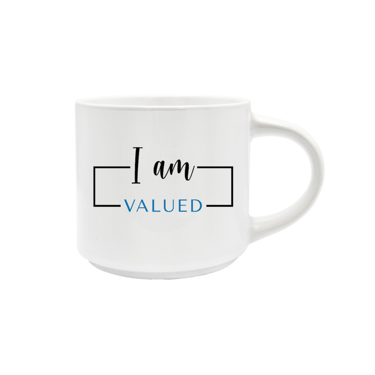 I Am Valued Mug