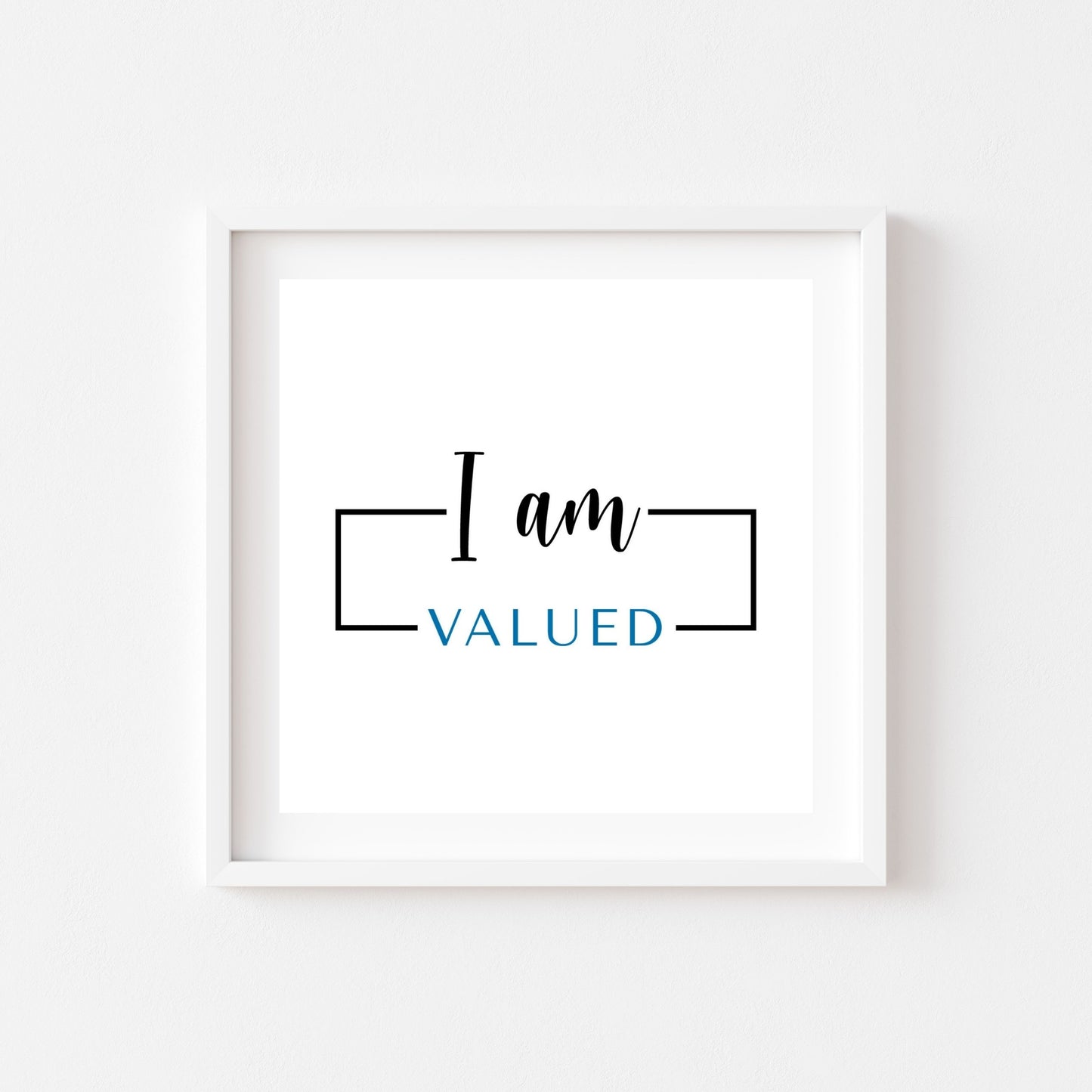 I am Valued