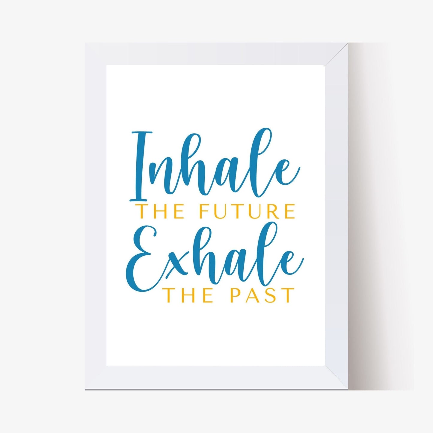 Inhale & Exhale