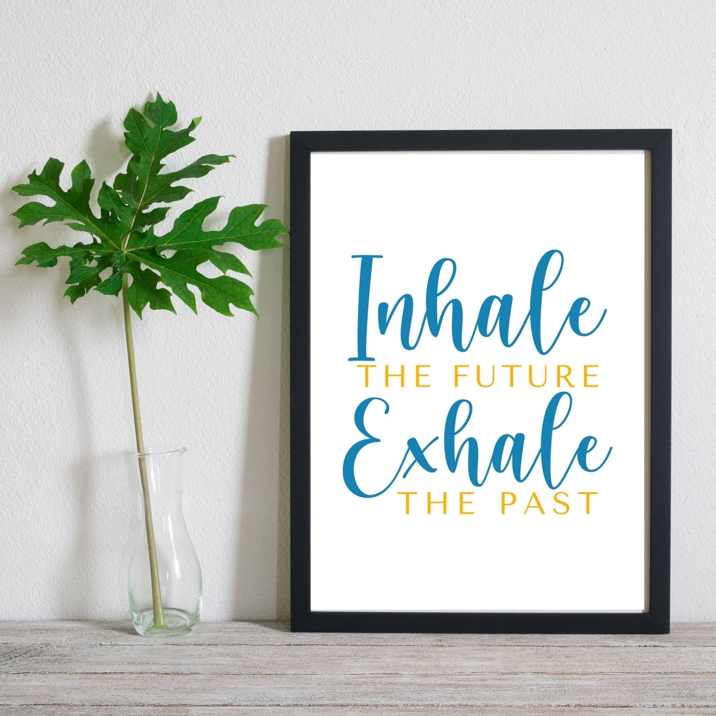 Inhale & Exhale