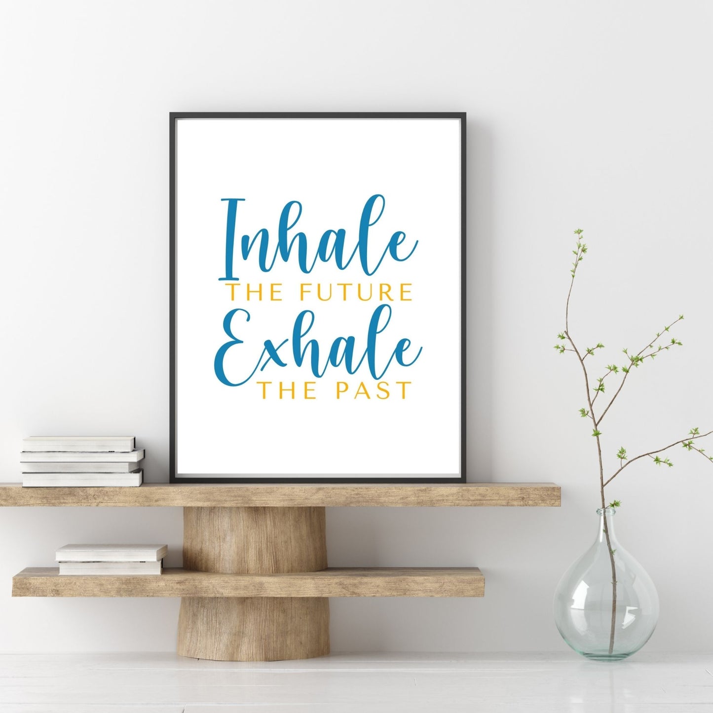 Inhale & Exhale