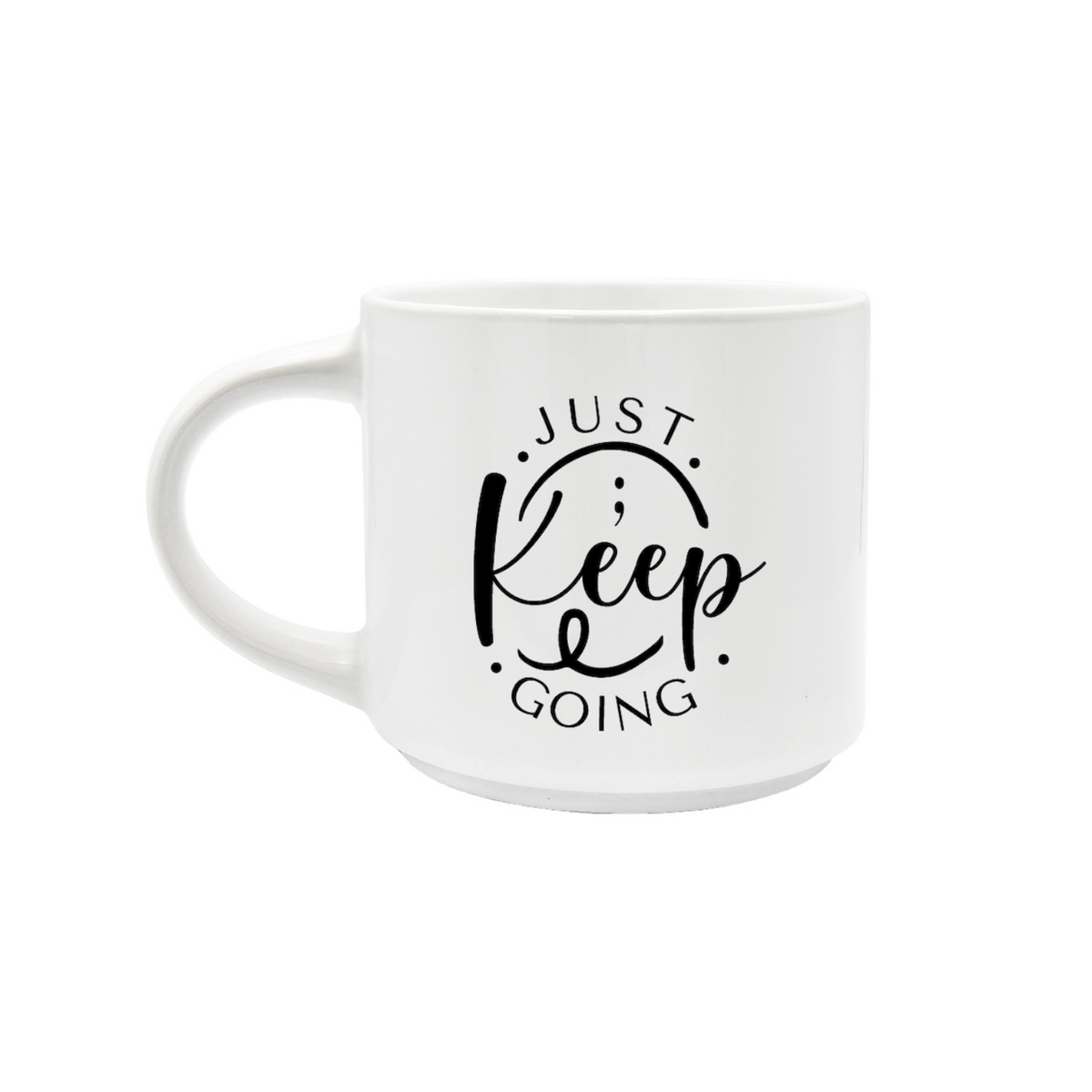 Just Keep Going (Mug)
