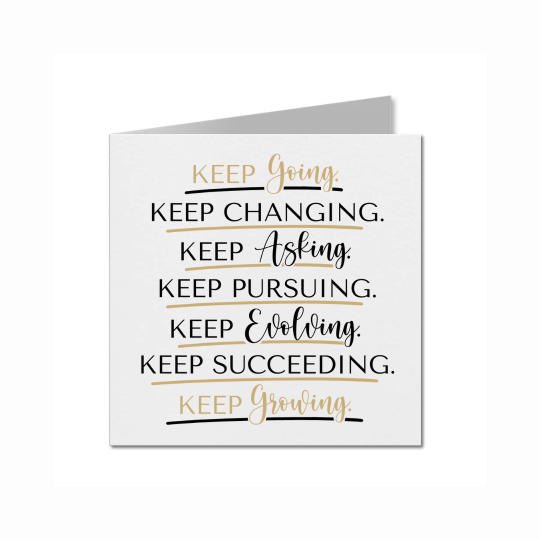 Keep Growing (Card)