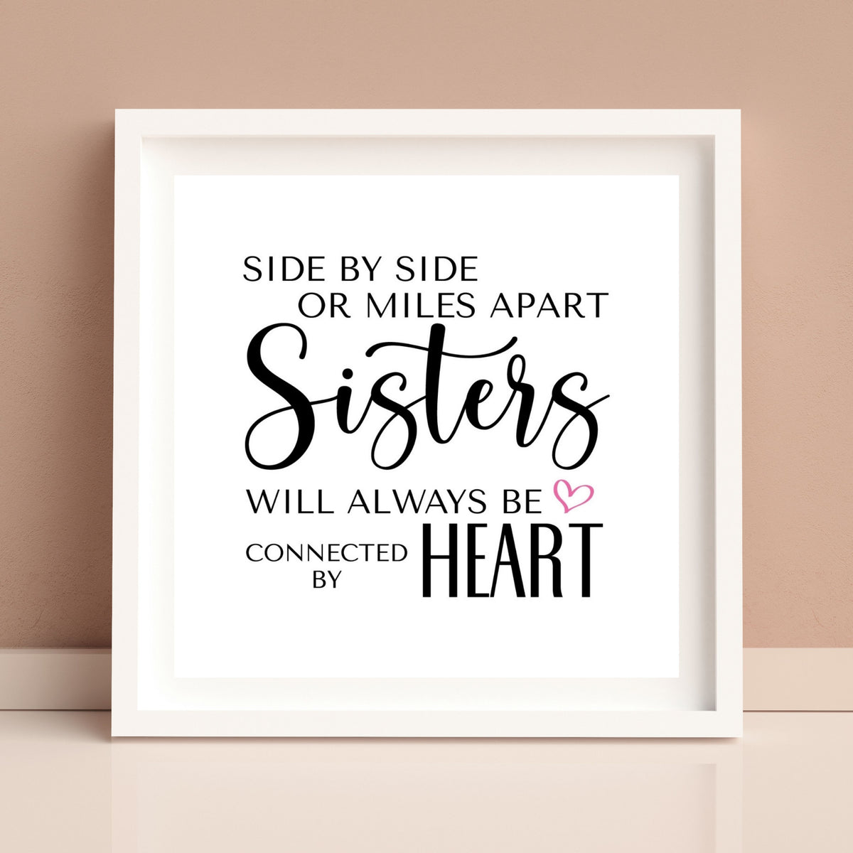 Miles Apart Sisters Digital Print