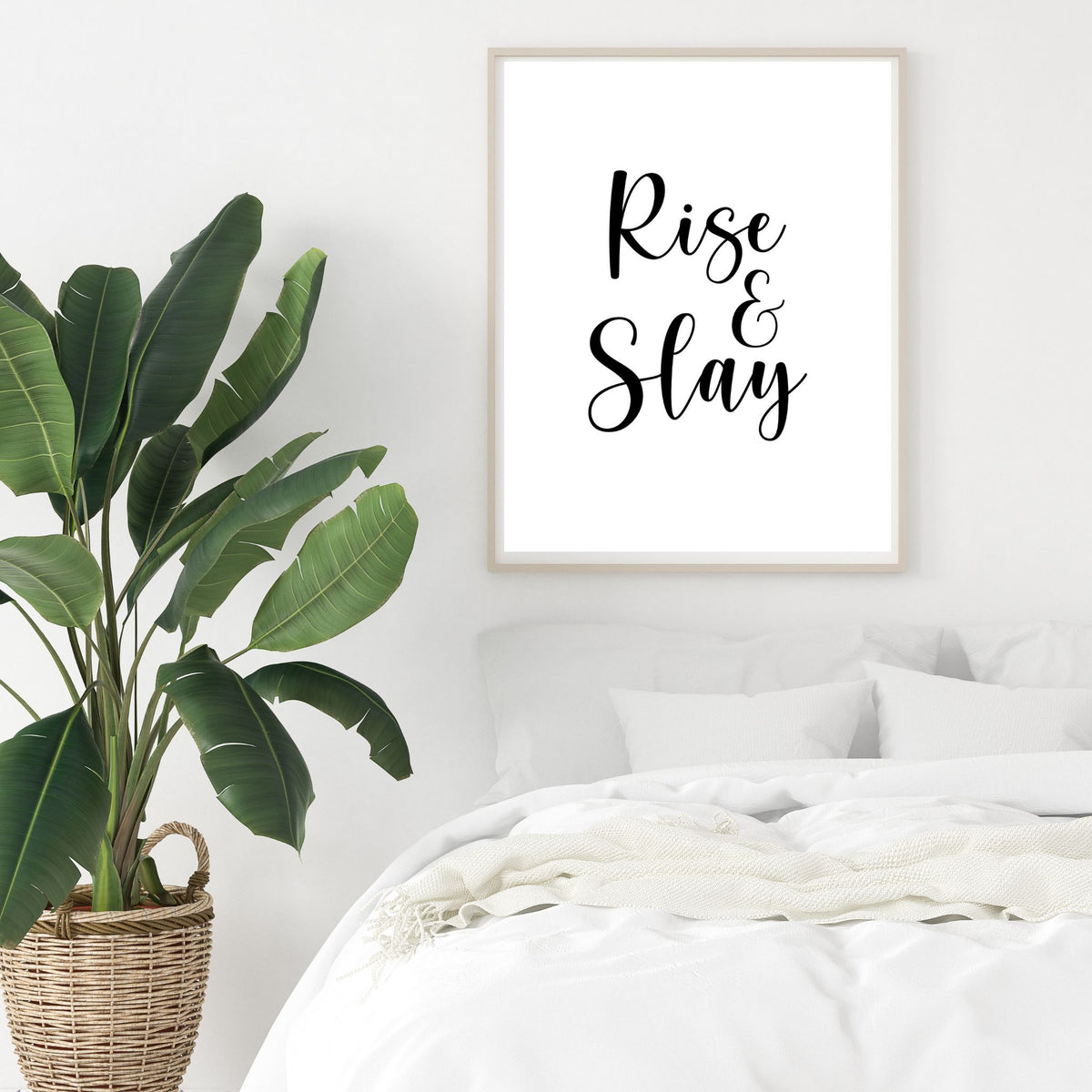 Rise &amp; Slay (Printable Art)