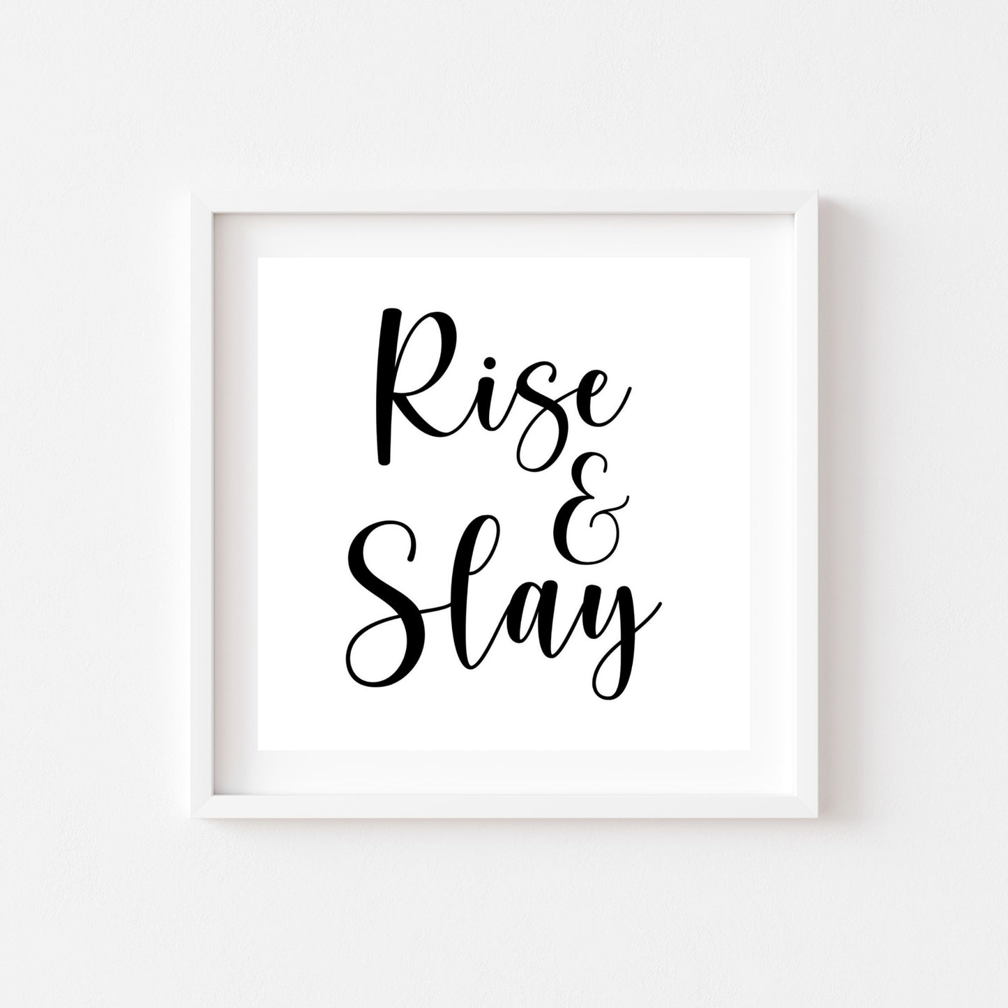 Rise & Slay