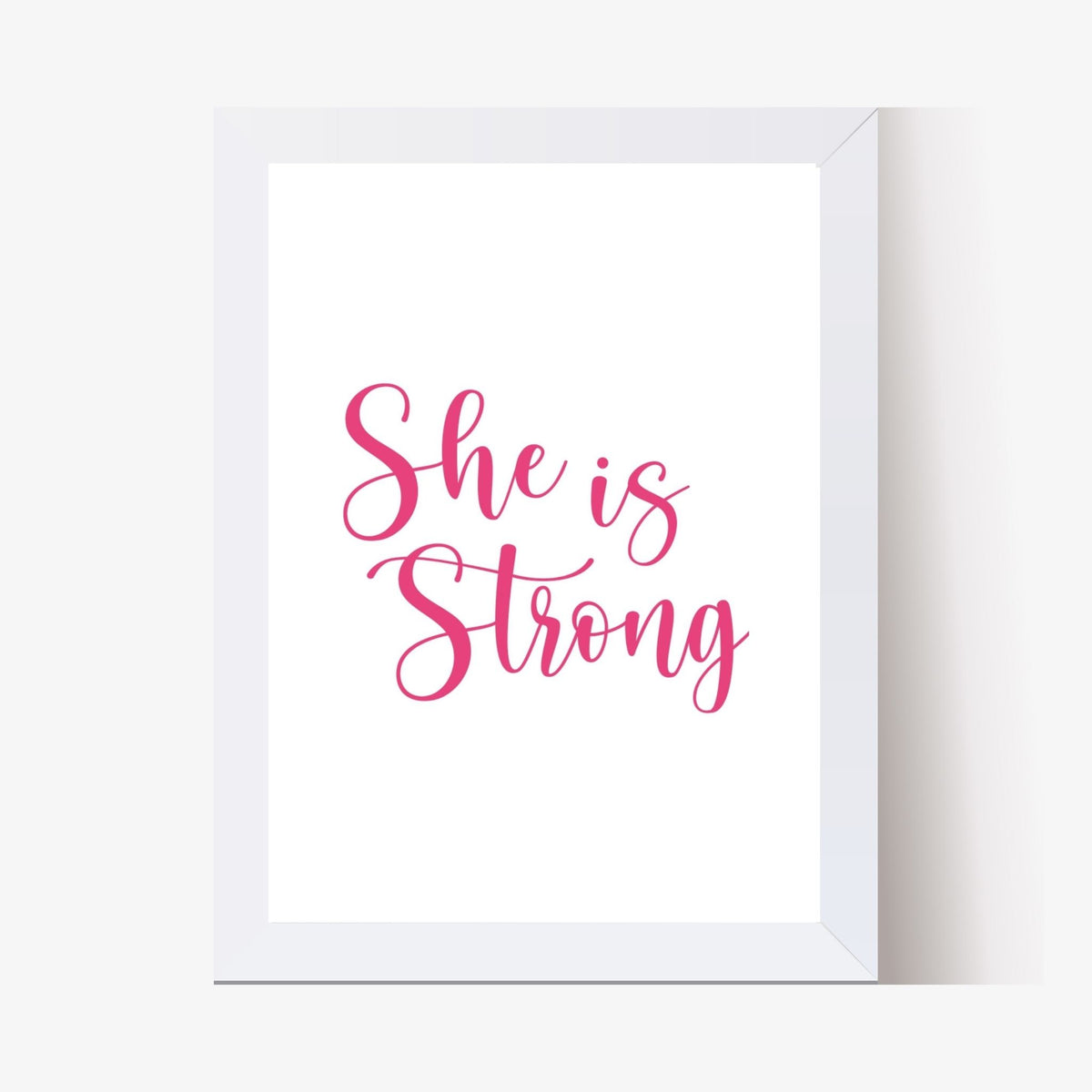 She is Strong (Digital Print)