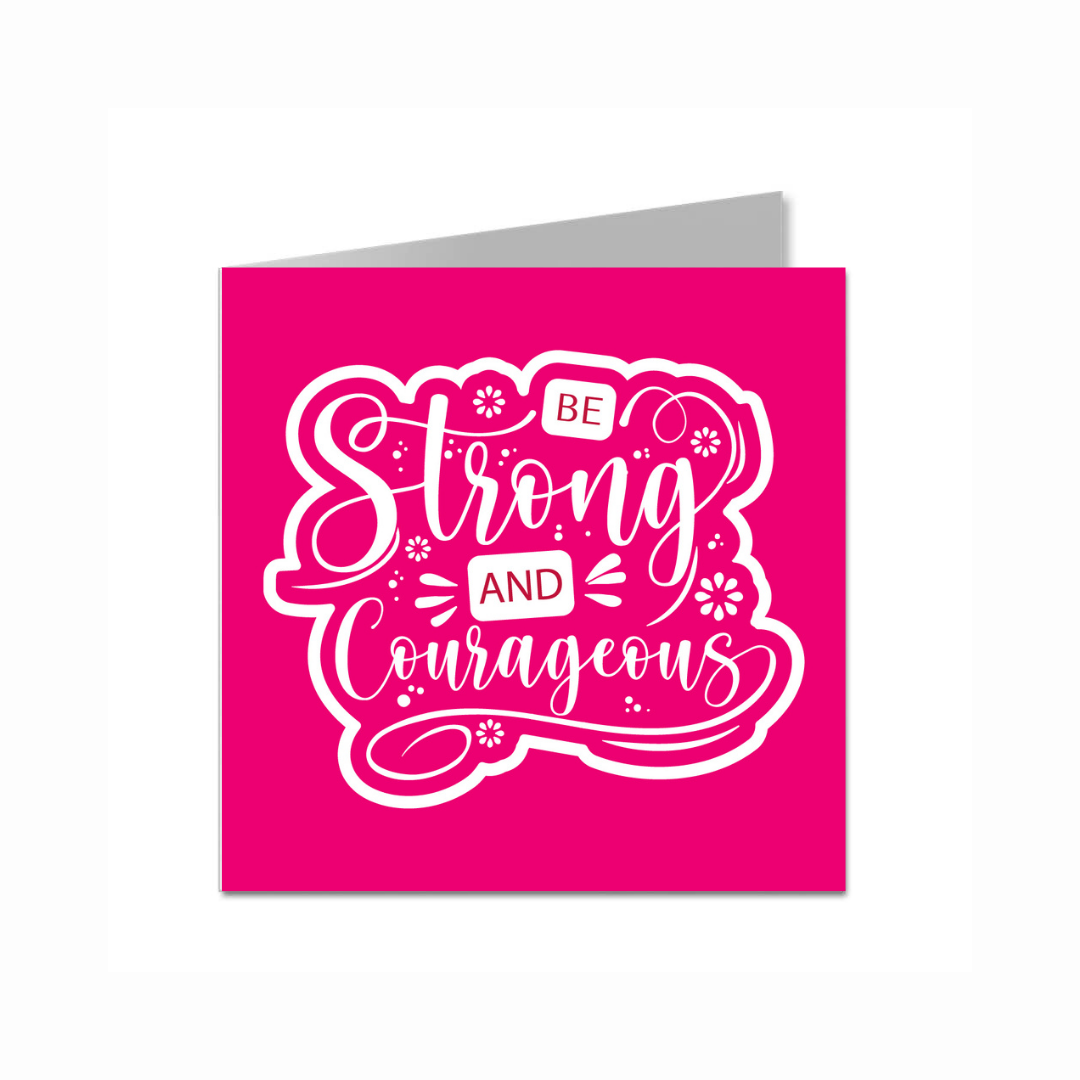 Strong &amp; Courageous (Card)