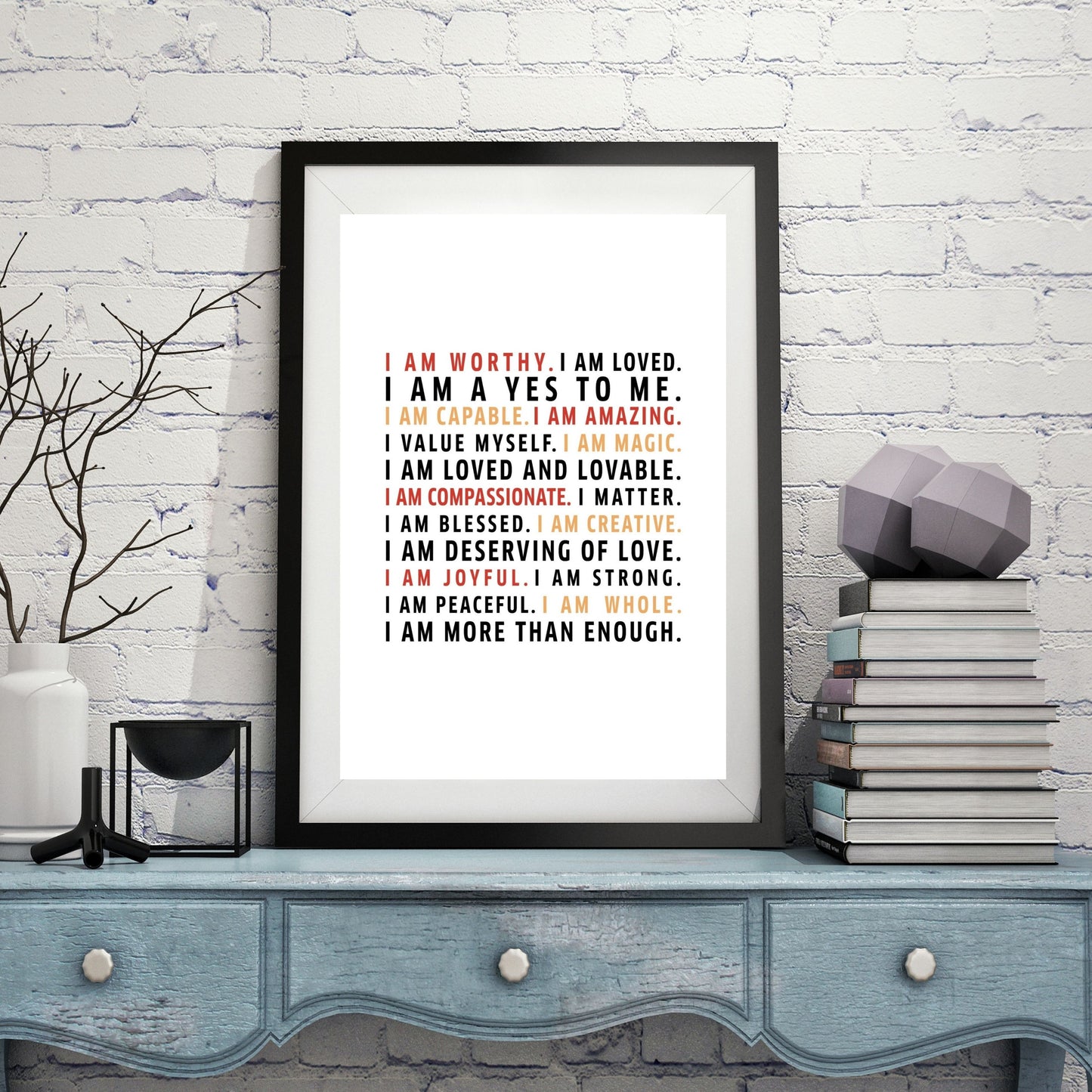 Worthy Affirmation (Printable Art)