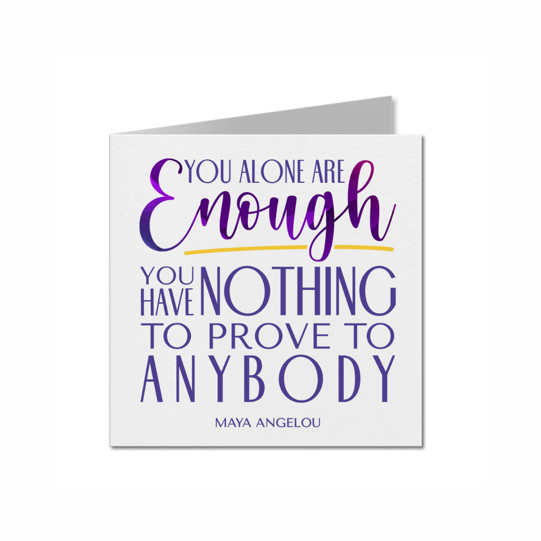 You are Enough